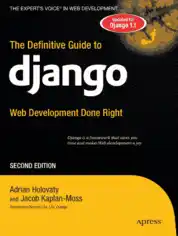 Free Download PDF Books, The Definitive Guide To Django Web Development Second Edition