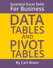 Free Download PDF Books, Data Tables And Pivot Tables Essential Excel Skills For Business Free PDF Book