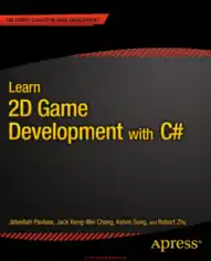 Free Download PDF Books, Learn 2D Game Development with C# – PDF Books