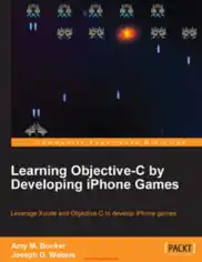 Free Download PDF Books, Learning Objective-C by Developing iPhone Games – PDF Books