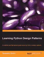 Free Download PDF Books, Learning Python Design Patterns –, Learning Free Tutorial Book