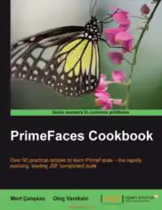 Free Download PDF Books, PrimeFaces Cookbook – FreePdfBook