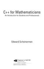 Free Download PDF Books, C++ for Mathematicians an Introduction for Students and Professionals – FreePdf-Books.com