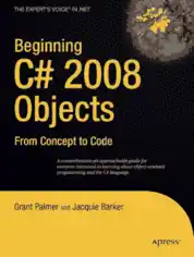 Free Download PDF Books, Beginning C# 2008 Objects From Concept to Code –, Free Ebook Download Pdf