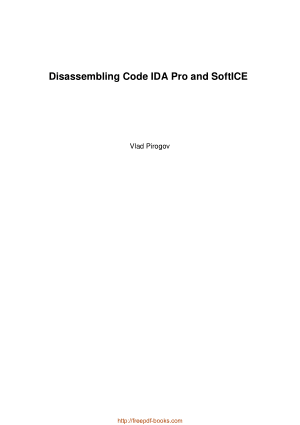Free Download PDF Books, Disassembling Code IDA Pro and SoftICE