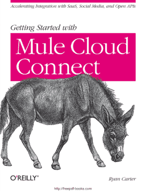 Free Download PDF Books, Getting Started with Mule Cloud Connect