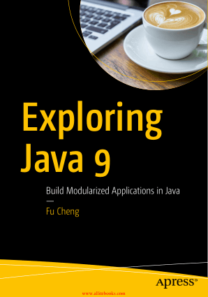 Exploring Java 9 Book 2018 year