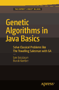 Free Download PDF Books, Genetic Algorithms in Java Basics PDF