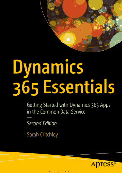 Free Download PDF Books, Dynamics 365 Essentials Second Edition PDF
