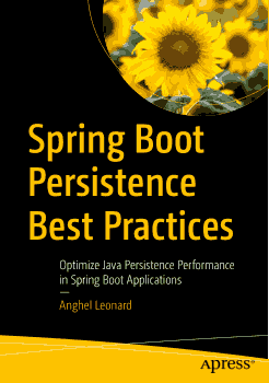Free Download PDF Books, Spring Boot Persistence Best Practices PDF