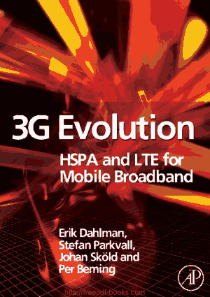 Free Download PDF Books, 3G Evolution HSPA and LTE for Mobile Broadband – Networking Book