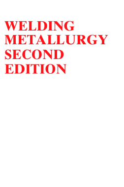 Free Download PDF Books, Welding Metallurgy 2nd Edition