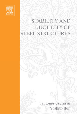 Free Download PDF Books, Stability and Ductility of Steel Structures Usamiand Itoh