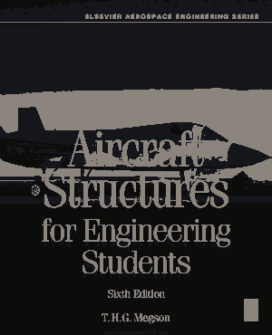 Free Download PDF Books, Aircraft Structures for engineering students Sixth Edition