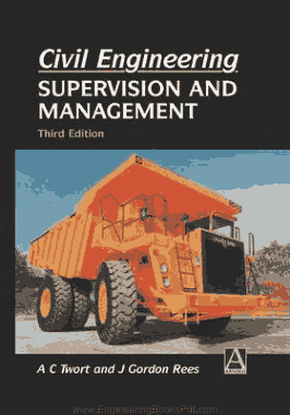 Free Download PDF Books, Civil Engineering Supervision and Management Third Edition