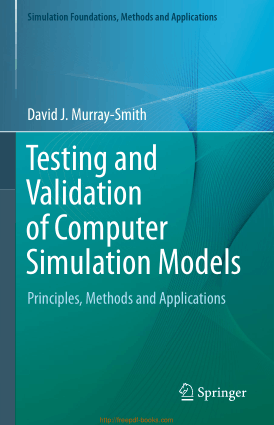 Free Download PDF Books, Testing and Validation of Computer Simulation Models
