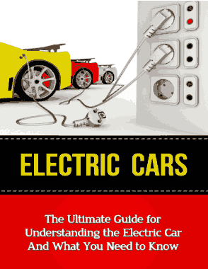Free Download PDF Books, Electric Cars The Ultimate Guide for Understanding the Electric Car and What You Need to Know