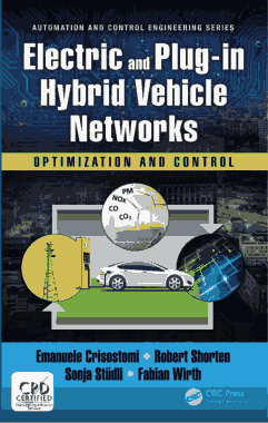 Free Download PDF Books, Electric and Plug In Hybrid Vehicle Networks Optimization and Control
