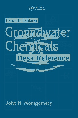Free Download PDF Books, Groundwater Chemicals Desk Reference Fourth Edition