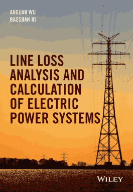 Free Download PDF Books, Line Loss Analysis and Calculation of Electric Power Systems