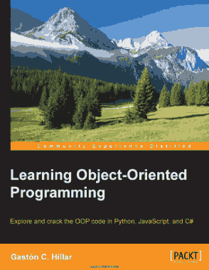 Free Download PDF Books, Learning Object Oriented Programming Explore and crack the OOP code in Python JavaScript and C#