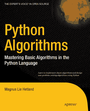 Free Download PDF Books, Python Algorithms Mastering Basic Algorithms in the Python Language