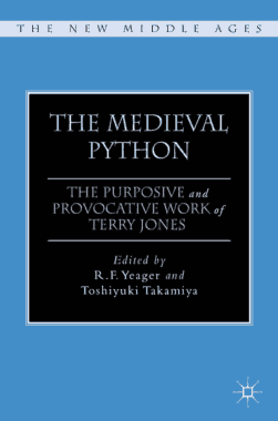 Free Download PDF Books, The Medieval Python The Purposive and Provocative Work of Terry Jones