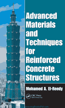 Free Download PDF Books, Advanced Materials and Techniques for Reinforced Concrete Structures