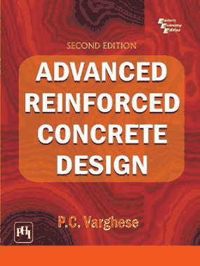 Free Download PDF Books, Advanced Reinforced Concrete Design 2nd Edition
