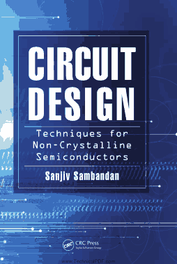 Free Download PDF Books, Circuit Design Techniques for Non-Crystalline Semiconductors