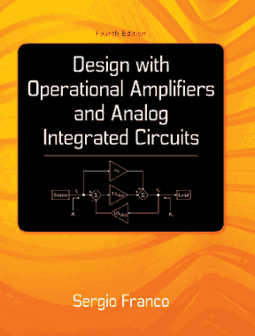 Free Download PDF Books, Design with Operational Amplifiers and Analog Integrated Circuits Fourth Edition