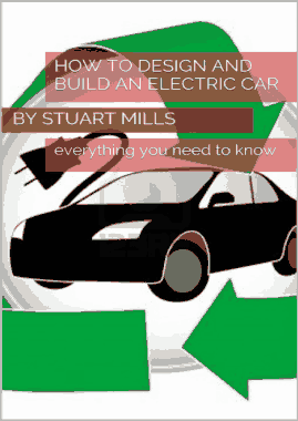 Free Download PDF Books, How to Design and Build an Electric Car Everything you need to know