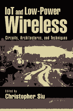Free Download PDF Books, IoT and Low-Power Wireless Circuits Architectures and Techniques
