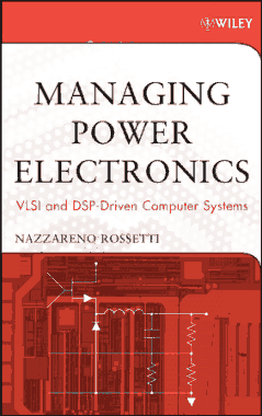 Free Download PDF Books, Managing Power Electronics VLSL and DSP Driven Computer Systems