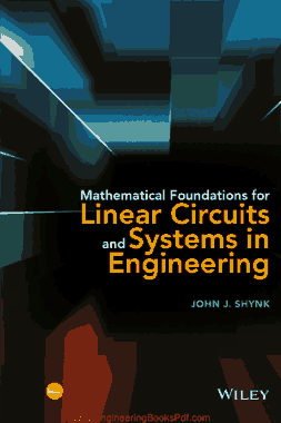 Free Download PDF Books, Mathematical Foundations for Linear Circuits and Systems in Engineering