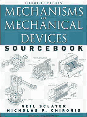 Free Download PDF Books, Mechanisms and Mechanical Devices Sourcebook Fourth Edition
