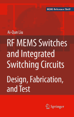 Free Download PDF Books, RF MEMS Switches and Integrated Switching Circuits Design Fabrication and Test