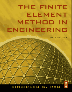 Free Download PDF Books, The Finite Element Method in Engineering Fifth Edition