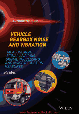 Free Download PDF Books, Vehicle Gearbox Noise and Vibration Measurement Signal and Noise Reduction Measures