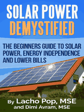 Free Download PDF Books, Solar Power Demystified the Beginners Guide to Solar Power Energy