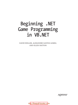 Beginning .Net Game Programming In VB.Net, Pdf Free Download