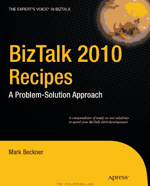 BizTalk 2010 Recipes, Pdf Free Download