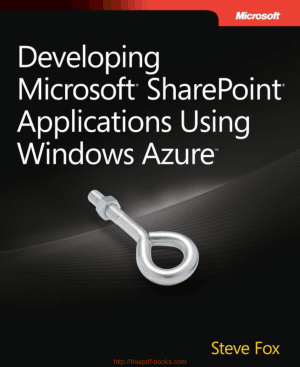 Free Download PDF Books, Developing Microsoft SharePoint Applications Using Windows Azure