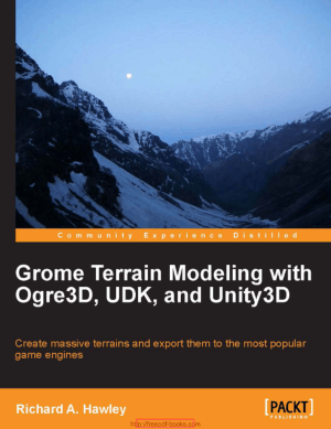 Free Download PDF Books, Grome Terrain Modeling With Ogre3d Udk And Unity 3d