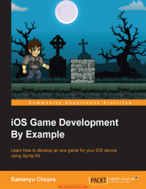 Free Download PDF Books, iOS Game Development By Example