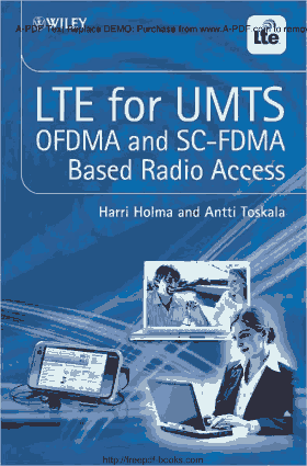 Free Download PDF Books, LTE for UMTS – OFDMA and SC FDMA Based Radio Access