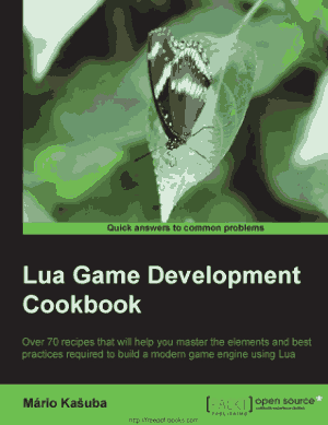 Free Download PDF Books, Lua Game Development Cookbook