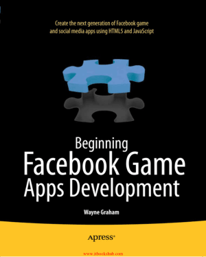 Free Download PDF Books, Beginning Facebook Game Apps Development