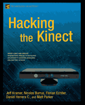 Free Download PDF Books, Hacking the Kinect
