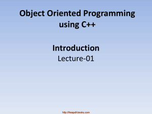 Introduction Object Oriented Programming Using C++ &#8211; C++ Lecture 1